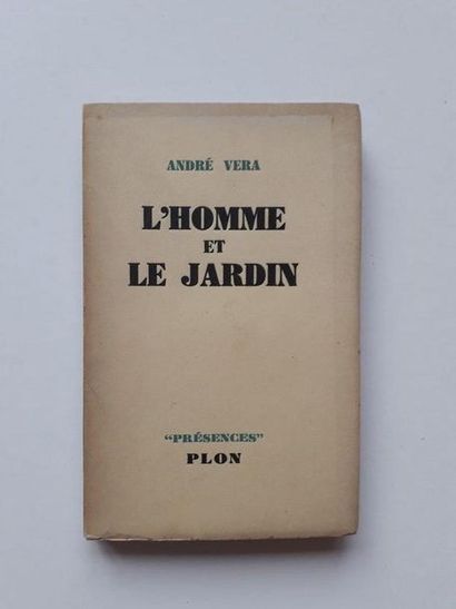 null « L’homme et le jardin », André Vera ; Ed. Librairie Plon, 1950, 252 p. (ouvrage...