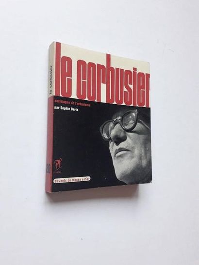  « Le Corbusier , sociologue de l’urbanisme », Le Corbusier, Sophie Daria ; Ed. Éditions... Gazette Drouot