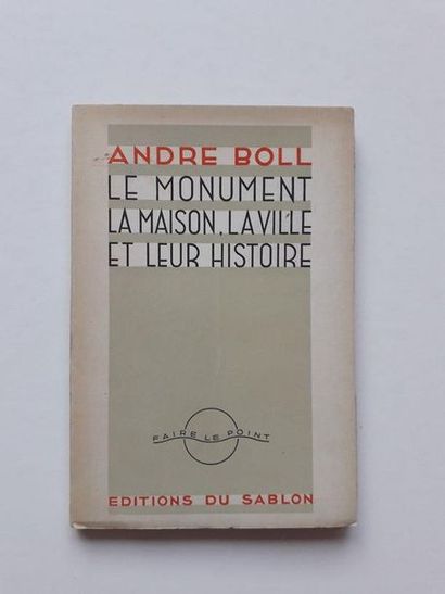 null « Le monument, la maison, la ville et leur histoire », André Boll ; Ed. Éditions...