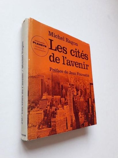 null « Les cités de l’avenir », Michel Ragon ; Ed. Planète, 1966, 250 p.