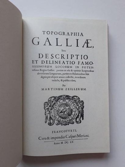 null « Merian Topographia Galliae »[tome 1,2,3], Fac-similé de l’œuvre de Martin...