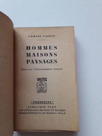null « Hommes maisons paysages », Urbain Cassan ; Ed.Librairie Plon, 1946, 232 p....