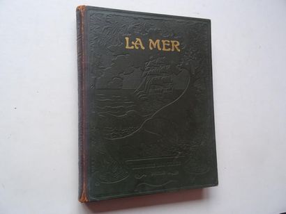 null « La Mer, la Mer dans la nature, la Mer et l’homme », G. Clerc-Rampal, A. Berget ;...