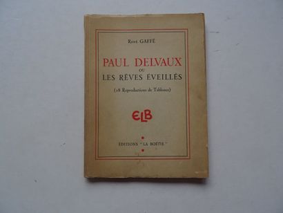 « Paul Delvaux ou les rêves éveillés », René...