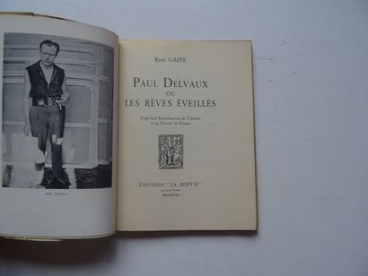 null « Paul Delvaux ou les rêves éveillés », René Gaffé ; Ed. Éditions La Boétie,...