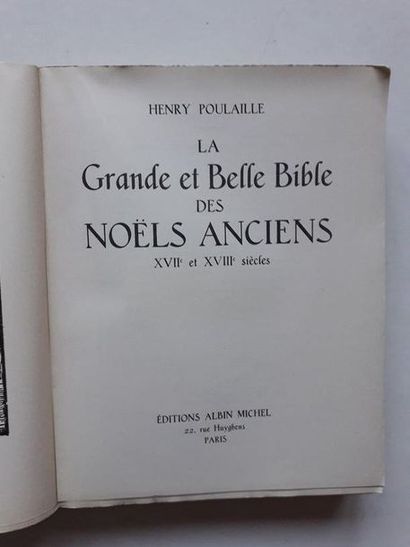 null - « La grande et belle bible des Noëls anciens » [Noëls régionaux et noëls contemporains]...