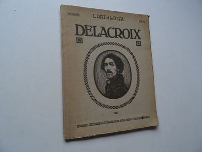 « Eugène Delacroix », Camille Mauclair ;...