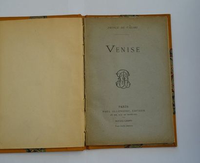null « Venise », Prince de Valori ; Ed. Paul Ollendorf, éditeur, 1886, environs 22...