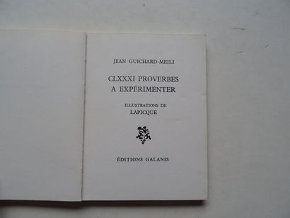 null "CLXXXXI proverbes à expérimenter", Jean-Guichard-Meili, Lapicque; Ed. Éditions...