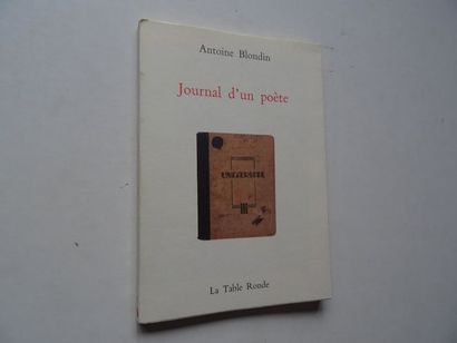 « Journal d’un poète », Antoine Blondin ;...