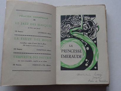 null « La princesse émeraude », Félicien Champsaur ; Ed. J. Ferenczi , 1928, 238...
