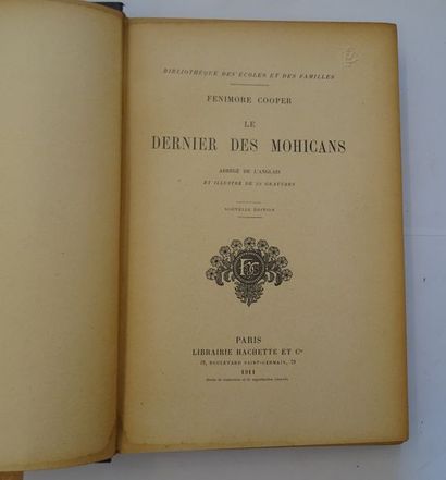 null « Le dernier des Mohicans » Fenimore Cooper; Ed. Librairie Hachette et Cie,...