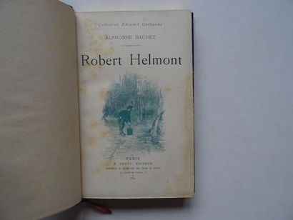 null « Robert Helmont », Alphonse Daudet ; Ed. E. Dentu, éditeur, 1891, 210 p. environ...