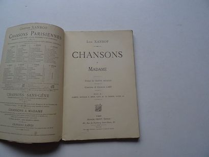 null "Chansons à Madame ", Léon Xanrof, Clovis Hugues; Ed. Georges Hondet, editor,...