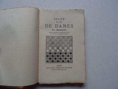 null « Traité du jeu de dames », Manoury ; Ed. Delarue, libraire-éditeur, sans date,...