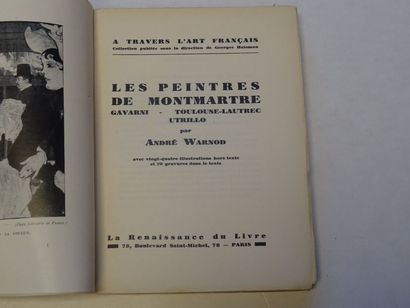 null « Les peintres de Montmartre : Gavarny, Toulouse-Lautrec, Utrillo, » André Warnod ;...
