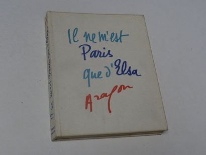 « Il ne m’est Paris que d’Elsa / Anthologie »,...