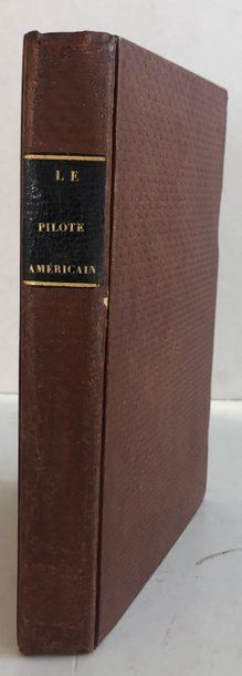 [BLUNT (Edmund-March)] 
The American pilot, containing a description of the eastern...