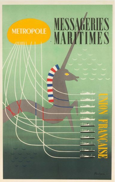 POULAIN Messageries Maritimes. Métropole. Union Française. Circa 1950.
Affiche lithographique....