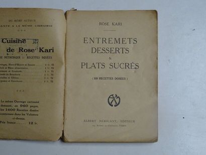 null « Entremets, desserts et plats sucrés », Rose Kari ; Ed . Publication Méricant....