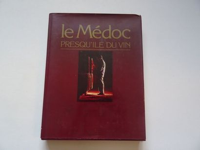 null « Le Médoc : presqu’île du vin », traduction de Philippe de Rothshild, Hugh...