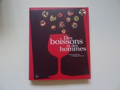 null « Des boissons et des hommes », Déborah Rudetzki, Philippe Martineau ; Ed. Le...