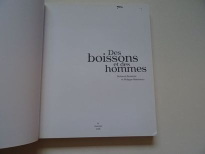 null « Des boissons et des hommes », Déborah Rudetzki, Philippe Martineau ; Ed. Le...
