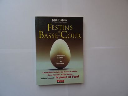 null « Festins de basse-cour », Eric Holder ; Ed. First Édition,1998, 80 p. ( couverture...