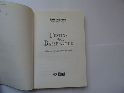 null « Festins de basse-cour », Eric Holder ; Ed. First Édition,1998, 80 p. ( couverture...