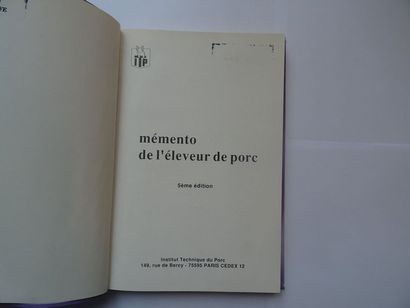 null « Mémento de l‘éleveur de porc », Régis Allouet ; Ed. Institut technique du...
