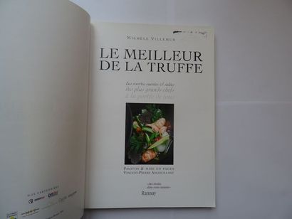 null « Le meilleur de la truffe », Michèle Villemur ; Ed. Ramsay, 2006, 176p. ( tampon...