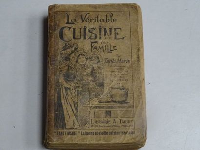 null « La véritable cuisine de famille », Tante Marie ; Ed. Librairie A.Taride, 1948,...