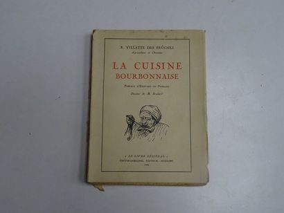 null "La cuisine Bourbonnaise", R. Villatte des Prûgne; Ed. Crépin-Leblond, 1949,...