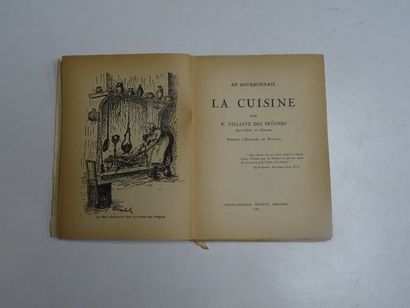 null « La cuisine Bourbonnaise », R. Villatte des Prûgne ; Ed. Crépin-Leblond, 1949,...