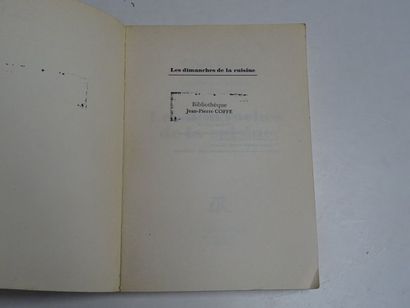 null "Les dimanches de la cuisine", Robert J. Courtine; Ed. Les éditions de la table...