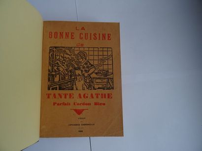 null "La Bonne cuisine", Aunt Agathe; Ed. Yvetot, commercial printing, 1932, 416...