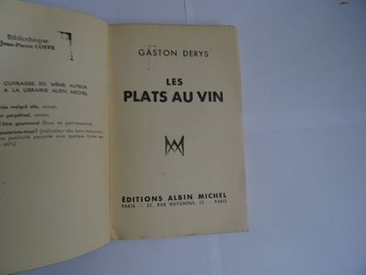 null " Les plats au vin ", Gaston Derys ; Ed. Albin Michel, 1937, 160 p. (insolated...