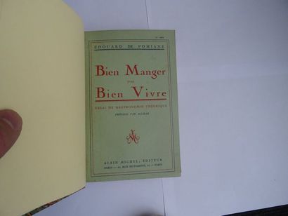 null "Bien manger pour bien vivre", Edouard de Pomiane; Ed. Albin Michel, publisher,...