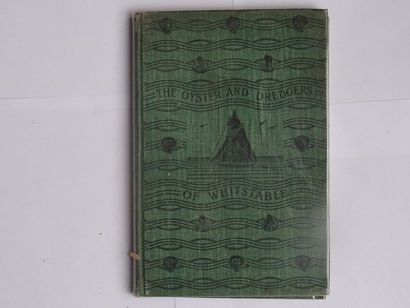 null "The oyster & dredgers of whitstable," Allan Oveden Collard; Ed. Joseph Collard,...