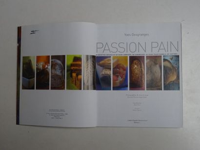 null "Passion Pain", Yves Desgranges; Ed. Jean-Claude Gawsewitch editor, 2004, 168...