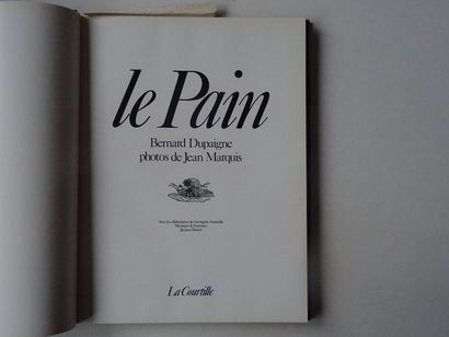 null "Le Pain", Bernard Dupaigne; Ed. La Courtille, 1979, 208 p. (jacket with stains,...