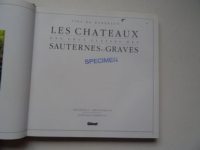 null "Les châteaux des crus classés des Sauternes et Graves", Frédérique Crestin-Billet...