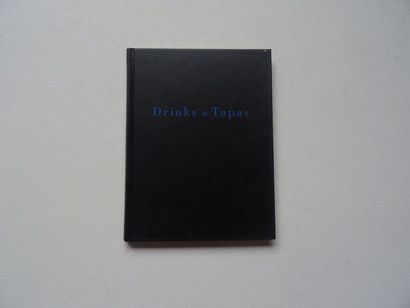 « Drinks et Tapas », Charles Schumann, Eckart...