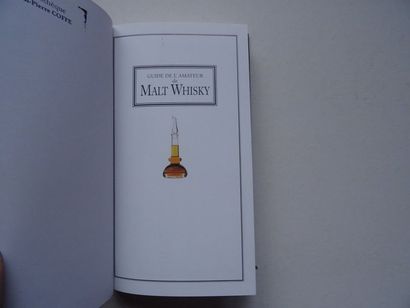 null « Guide de l‘amateur de Malt Whisky », Michael Jackson ; Ed. Solar, 2000, 336...