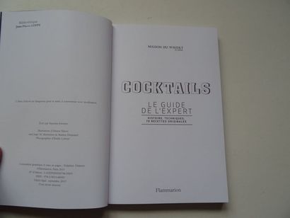 null "Cocktails : Le guide de l'expert ", Stanislas Jouenne ; Ed. Flammarion. 2015,...