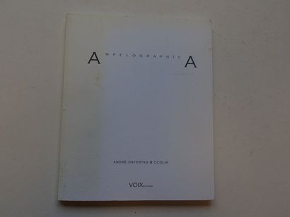 null « Ampelographica », André Ostertag & CColin ; Ed. Voixeditions, 2002, 80 p....
