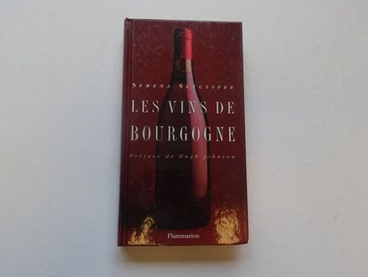 null « Les vins de Bourgogne », Serena Sutcliffe, Hugh Johnson; Ed. Flammarion, 1994,...
