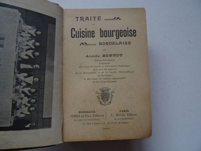 null "Traité de cuisine bourgeoise Bordelaise", Alcide Bontou; Ed. L. Mulot éditeur...