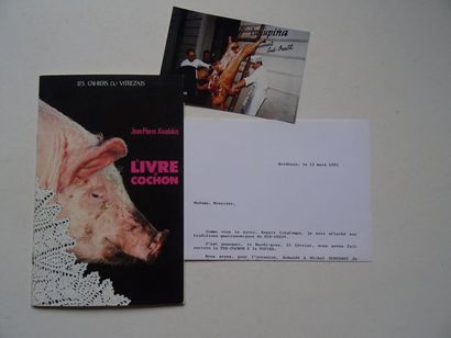 « Le livres du Cochon », Jean-Pierre Xiradakis...