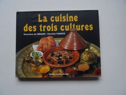 null « La cuisines des trois cultures », Geneviève de Ternant, Henriette Pariente ;...